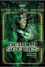 Watch Deadly Species M4uhd