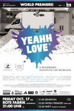 Watch Yeah Love M4uhd