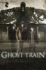 Watch Ghost Train M4uhd