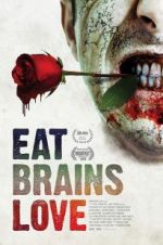 Watch Eat Brains Love M4uhd