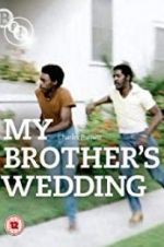 Watch My Brother\'s Wedding M4uhd