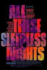 Watch All These Sleepless Nights M4uhd