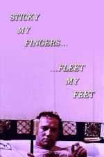 Watch Sticky My Fingers ... Fleet My Feet M4uhd