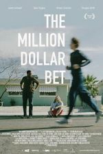 Watch The Million Dollar Bet M4uhd
