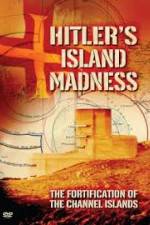 Watch Hitler's Island Madness M4uhd