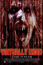Watch Virtually Dead M4uhd