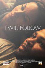 Watch I Will Follow M4uhd