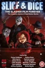 Watch Slice and Dice: The Slasher Film Forever M4uhd