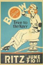 Watch True to the Navy M4uhd