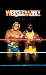 Watch WrestleMania I (TV Special 1985) M4uhd