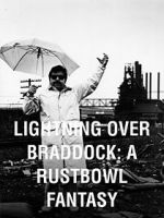 Watch Lightning Over Braddock: A Rustbowl Fantasy M4uhd