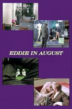 Watch Eddie in August M4uhd