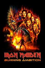 Watch Iron Maiden: Burning Ambition M4uhd