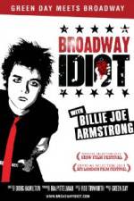 Watch Broadway Idiot M4uhd