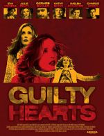 Watch Guilty Hearts M4uhd