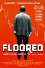 Watch Floored M4uhd