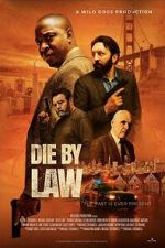 Watch Die by Law M4uhd