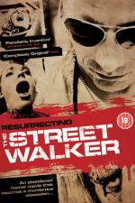 Watch Resurrecting the Street Walker M4uhd