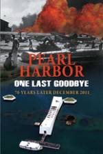 Watch Pearl Harbor One Last Goodbye M4uhd