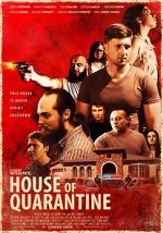 Watch House of Quarantine M4uhd