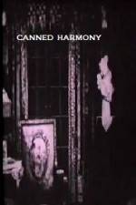 Watch Canned Harmony M4uhd