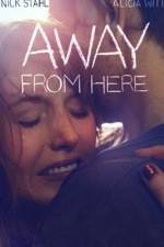 Watch Away from here M4uhd