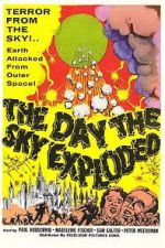 Watch The Day the Sky Exploded M4uhd