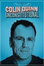 Watch Colin Quinn: Unconstitutional M4uhd