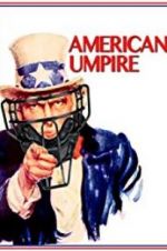 Watch American Umpire M4uhd