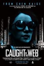 Watch Caught in the Web M4uhd