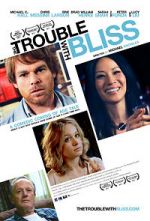 Watch The Trouble with Bliss M4uhd