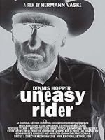 Watch Dennis Hopper: Uneasy Rider M4uhd