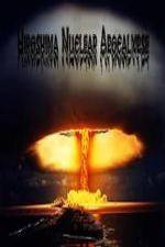 Watch National Geographic Hiroshima Nuclear Apocalypse M4uhd