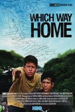 Watch Which Way Home M4uhd