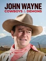 Watch John Wayne: Cowboys & Demons (TV Special 2023) M4uhd