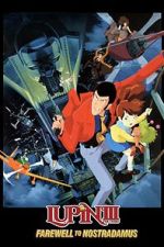 Watch Lupin III: Farewell to Nostradamus M4uhd