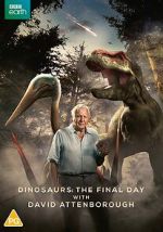 Watch Dinosaurs - The Final Day with David Attenborough M4uhd