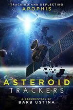 Watch Asteroid Trackers M4uhd