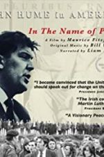 Watch In The Name of Peace: John Hume in America M4uhd
