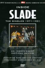Watch Inside Slade A Critical Review The Singles 19711991 M4uhd