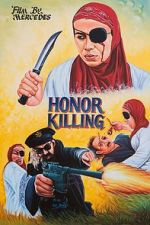 Watch Honor Killing M4uhd