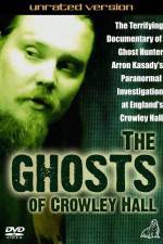 Watch The Ghosts of Crowley Hall M4uhd