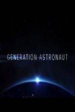 Watch Generation Astronaut M4uhd