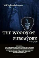 Watch The Woods of Purgatory M4uhd