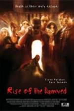 Watch Rise of the Damned M4uhd
