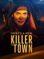 Watch There\'s a New Killer in Town M4uhd