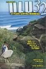 Watch ULU32: 32 Years Surfing Indonesia M4uhd