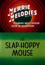 Watch The Slap-Hoppy Mouse (Short 1956) M4uhd