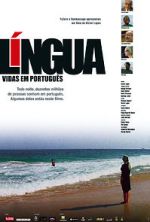 Watch L�ngua - Vidas em Portugu�s M4uhd