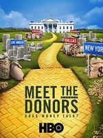 Watch Meet the Donors: Does Money Talk? M4uhd
